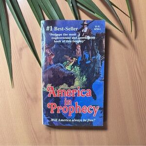 America in Prophecy – 1988 Inspiration Books East - Vintage Religious Paperback